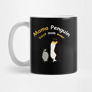 Penguin Mommy best mom ever Mug